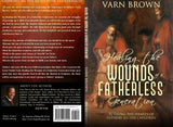 Healing The Wounds of a Fatherless Generation Paperback